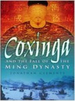 cover image of Coxinga and the Fall of the Ming Dynasty